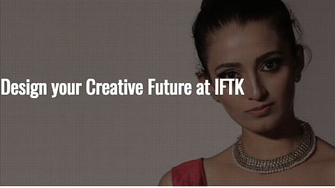 IFTK BDes Fashion admission 2026 entrance exam application starts March 24
