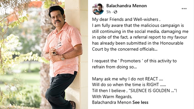 'ഓരോ മൗനത്തിനും തങ്കത്തിന്റെ മൂല്യമുണ്ട്; കൃത്യ സമയത്ത് പ്രതികരിക്കും'; ബാലചന്ദ്ര മേനോൻ