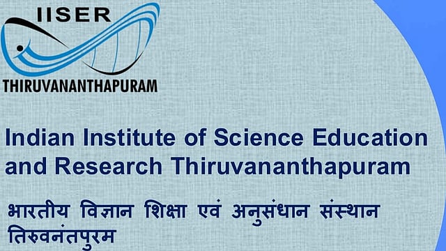 IISER Thiruvananthapuram: നോൺ-ടീച്ചിങ്  തസ്തികകളിൽ നിരവധി ഒഴിവുകൾ 