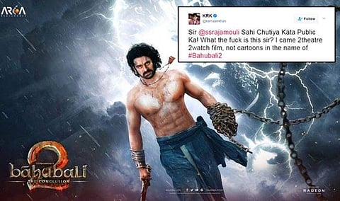 കാര്‍ട്ടൂണ്‍ കാണാനല്ല തീയറ്ററിലെത്തിയത്,രാജമൗലി പ്രേക്ഷകരെ വിഡ്ഢികളാക്കി; ബാഹുബലിക്കെതിരെ കെആര്‍കെ
