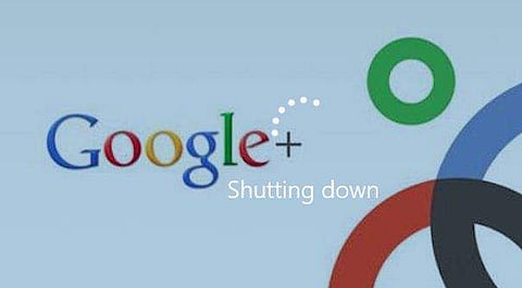 ആളില്ല, പ്ലസ് ഏപ്രില്‍ രണ്ടിന് അടച്ചു പൂട്ടും ; ഉപയോക്താക്കള്‍ക്ക് നന്ദി പറഞ്ഞ് ഗൂഗിള്‍