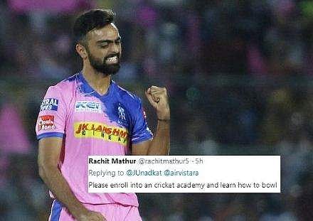 അക്കാദമിയില്‍ ചേര്‍ന്ന് പന്തെറിയാന്‍ പഠിച്ചിട്ട് വരണമെന്ന് ആരാധകന്‍; വൈകാരികമായി മറുപടി നല്‍കി ഉനദ്ഖട്ട്‌