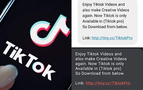 ടിക് ടോക്ക് പ്രോ ഡൗണ്‍ലോഡ് ചെയ്യാന്‍ മെസേജ് ലഭിച്ചോ? അപരനല്ല വ്യാജനാണ്! തട്ടിപ്പില്‍ വീഴരുത്