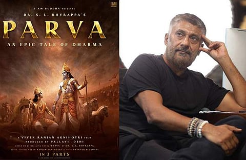 പർവ പോസ്റ്റർ, വിവേക് അ​ഗ്നിഹോത്രി/ ചിത്രം: ഫെയ്‌സ്‌ബുക്ക്