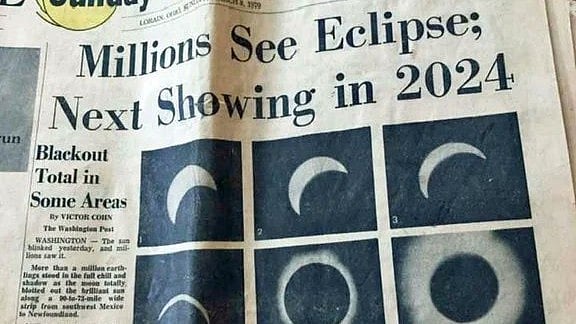 2024ലെ സൂര്യഗ്രഹണം പ്രവചിച്ച് 1970ല്‍ വാര്‍ത്ത; 54 വർഷം മുന്‍പത്തെ പത്രം വൈറല്‍, ശാസ്ത്ര കൗതുകം