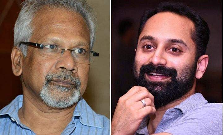'എനിക്ക് ആ സിനിമയില്‍ വിശ്വാസമില്ലായിരുന്നു'; മണിരത്‌നം ചിത്രം ഉപേക്ഷിച്ചതിന്റെ കാരണം വെളിപ്പെടുത്തി ഫഹദ്